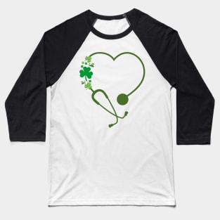 nurse St Patrick's Day Heart Stethoscope Baseball T-Shirt